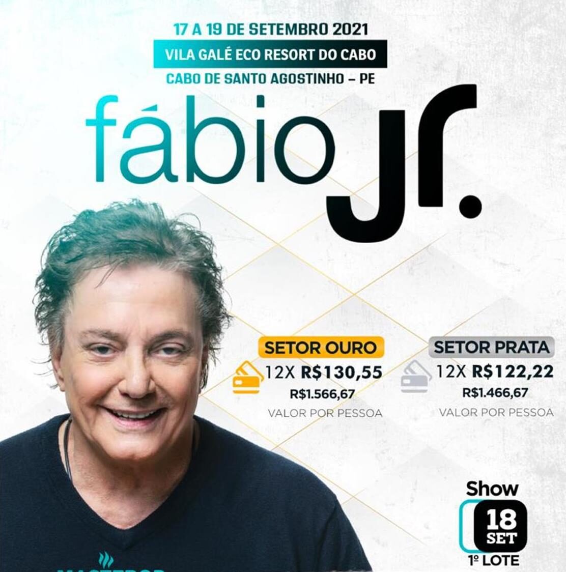 Show Fabio Junior Vila Galé Cabo de Santo Agostinho – PE | :: Teltur  Viagens & Turismo - Natal/RN ::